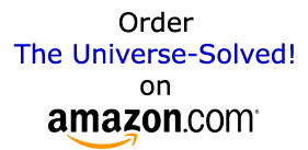 Order The Universe Solved on Amazon